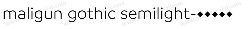 maligun gothic semilight字体转换